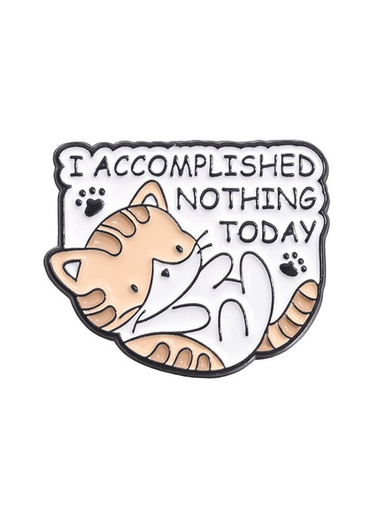 Jewelry - I Accomplished Nothing Today Cat Enamel Pin – Funny Lazy Tabby Cat Brooch
